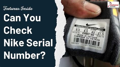 how to tell if a nike item is fake|check nike serial number.